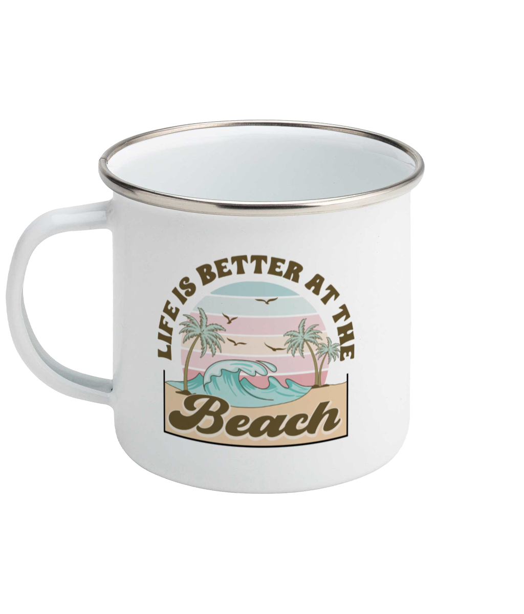 Enamel Camping Mug - Life's Better at the Beach Fun Summer Beach Themed Mug - Image 2